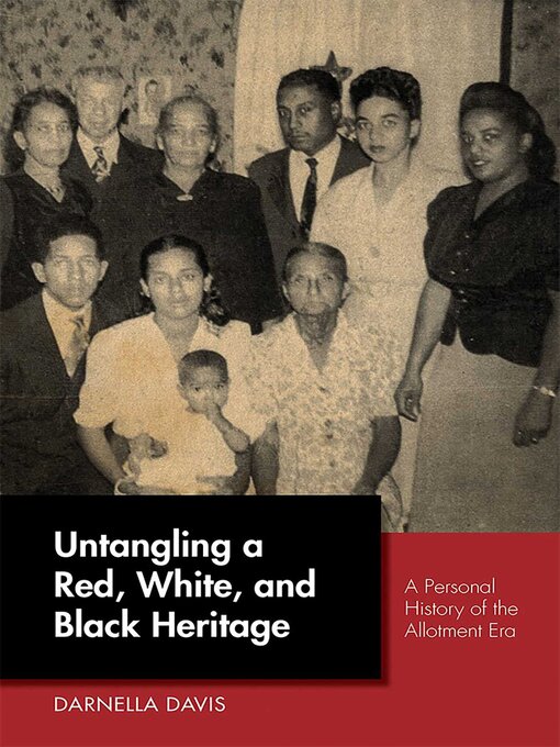 Cover image for Untangling a Red, White, and Black Heritage
